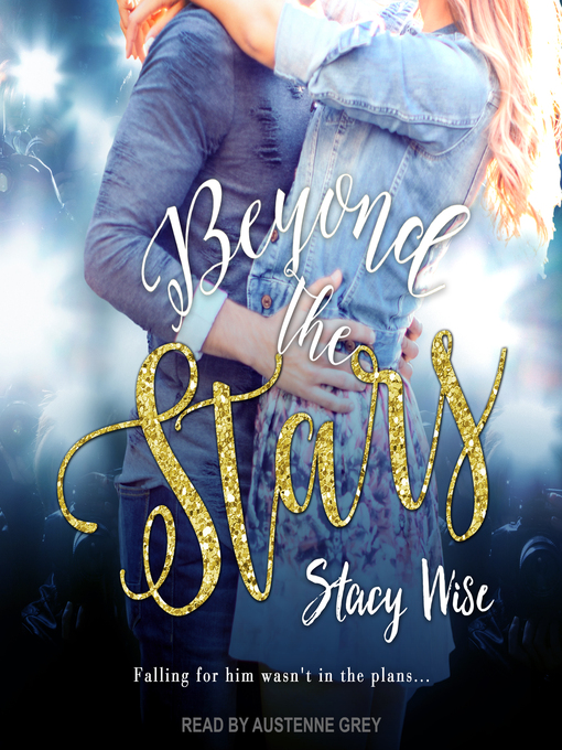 Title details for Beyond the Stars by Stacy Wise - Wait list